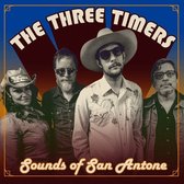 The Three Timers - Sounds Of San Antone (CD)