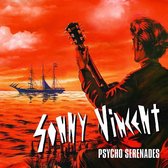 Sonny Vincent - Psycho Serenades (CD)