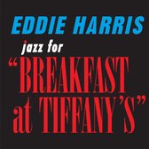 Eddie Harris - Jazz For Breakfast At Tiffany's (CD)
