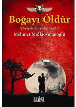 Boğayı Öldür "Herkesin Bir Yıldızı Vardır"