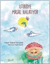 İstiridye Masal Anlatıyor