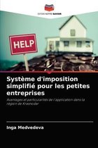 Systeme d'imposition simplifie pour les petites entreprises