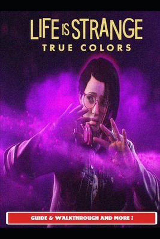 Life is Strange True Colors Guide & Walkthrough and MORE ! - cover