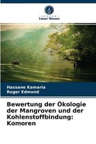 Bewertung der Ökologie der Mangroven und der Kohlenstoffbindung