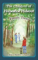 The Children of Horseshoe Hideout-The Children of Horseshoe Hideout in Family Trees