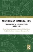Routledge Studies in East Asian Translation - Missionary Translators