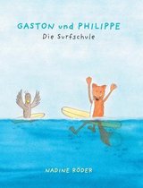 GASTON und PHILIPPE