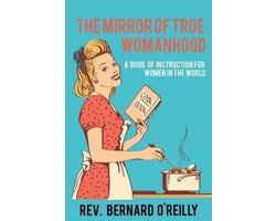 The Mirror of True Womanhood