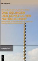 Das Gelingen Der Kunstlichen Naturlichkeit