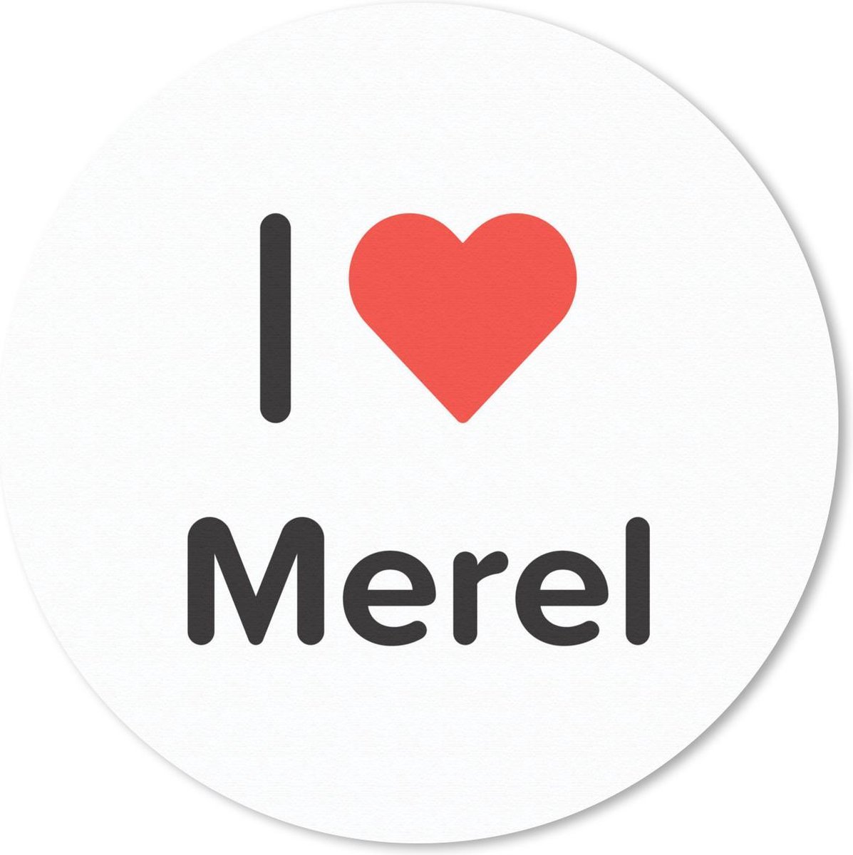 Muismat rond 50x50 cm - Mousepad I love - Merel - Meisje - Ronde muismatten