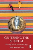 Centering the Museum