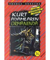 Kurt Adamların Ormanında