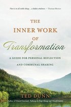 The Inner Work of Transformation