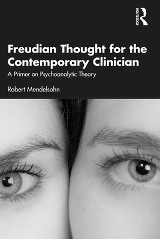 Freudian Thought for the Contemporary Clinician - cover