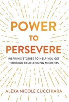 Power to Persevere