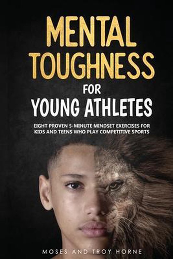 Mental Toughness for Young Athletes- Mental Toughness For Yo ... - cover