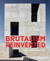 ISBN Brutalism Reinvented, Art & design, Anglais, Couverture rigide, 240 pages
