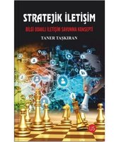 Stratejik İletişim   Bilgi Odaklı İletişim Savunma Konsepti