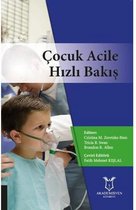 Çocuk Acile Hızlı Bakış