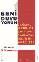 Seni Duyuyorum   Sağlıklı İlişkiler Kurmayı Sağlayan