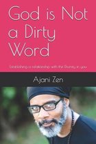 God is Not a Dirty Word