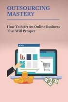 Book For Outsourcing: Online Business Ideas That Could Make You Rich