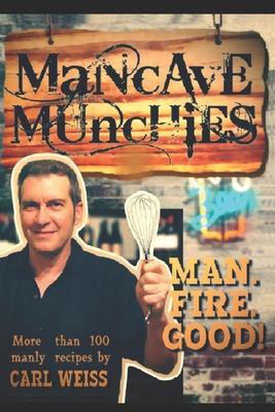 The Man Cave Munchies Cookbook - cover