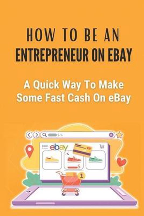 How To Be An Entrepreneur On eBay - cover