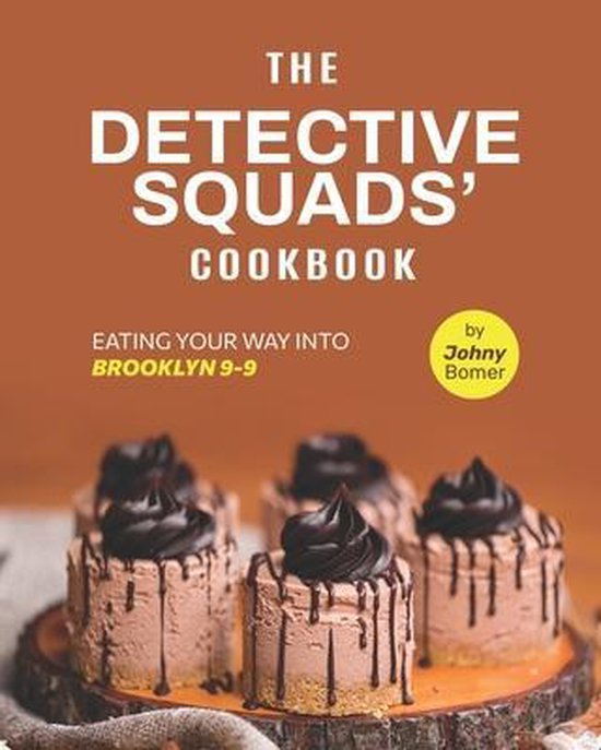 The Detective Squads' Cookbook - cover
