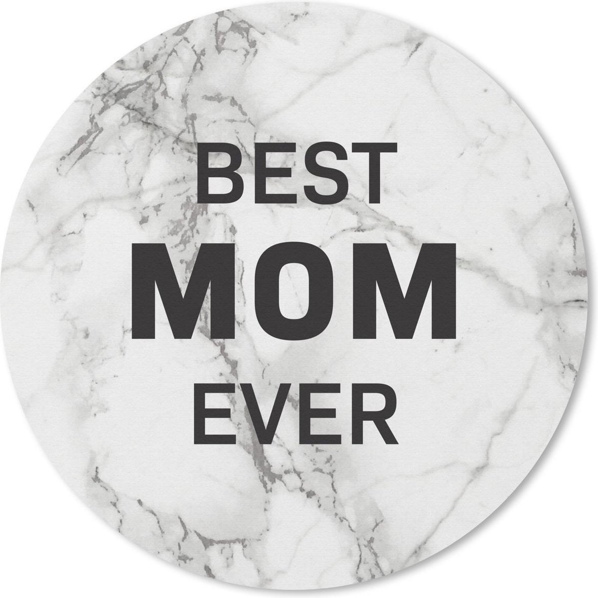 Muismat rond 30x30 cm - Mousepad Quotes - Best mom ever - Mama - Spreuken - Ronde muismatten