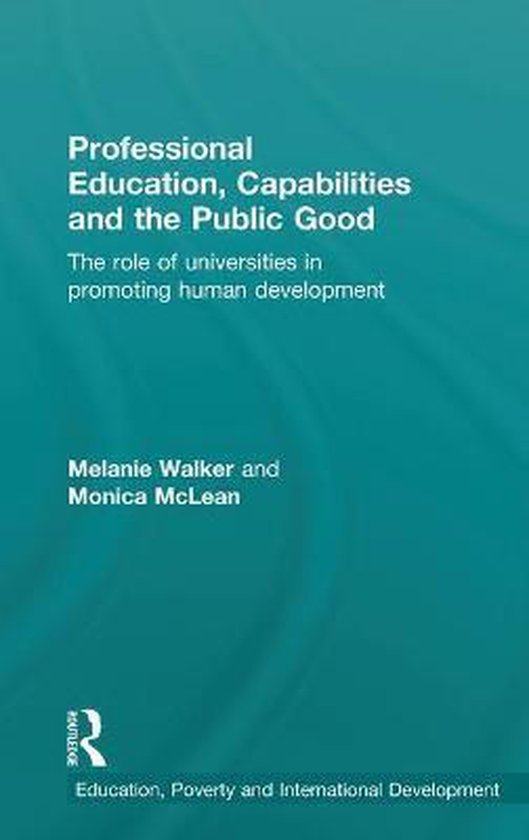 Professional Education, Capabilities And The Public Good