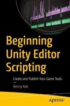 Beginning Unity Editor Scripting