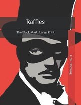 Raffles: The Black Mask