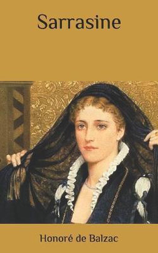 Sarrasine, Honoré de Balzac 9798634784915 Boeken