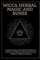 Wicca Herbal Magic and Runes