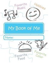 My Book of Me (Elementary Edition): A Guidebook to Help Students Understand Who They Are & How They Learn Best