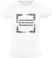 Het leven is een Frikandel speciaal t-shirt Dames | friettent | frietpan | horeca | kok | patat | friet | Wit