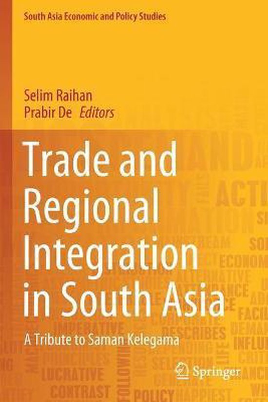 Trade and Regional Integration in South Asia | 9789811539343 | Boeken ...
