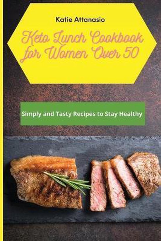 Keto Lunch Cookbook for Women Over 50 - cover
