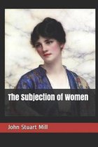 The Subjection of Women