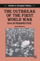 The Outbreak of the First World War