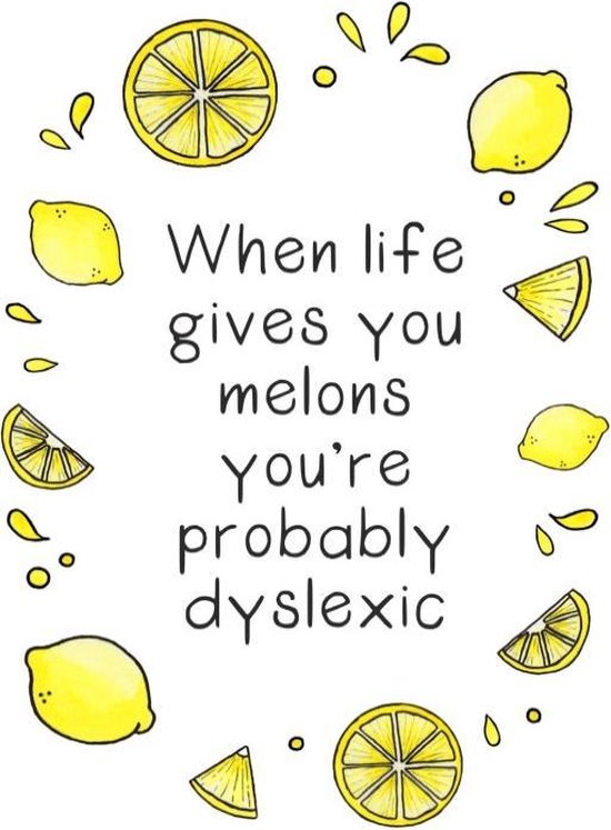 When life gives you melons  - Poster A3 - Decoratie - Interieur - Grappige teksten - Engels - Motivatie - Wijsheden