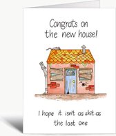 Shit house - Verhuiskaart - Wenskaart met envelop - Verhuizing - Engels - Grappig