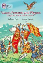 Palaces, Peasants and Plagues - England in the 14th century