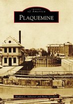 Images of America- Plaquemine