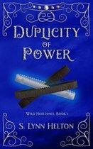 Wild Heritance- Duplicity of Power