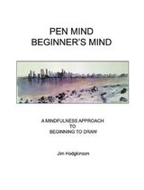 Pen Mind, Beginner's Mind