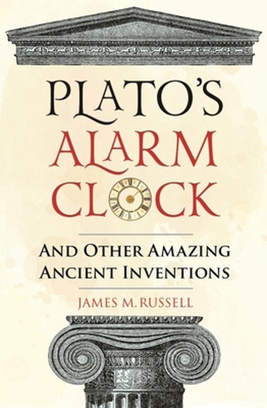 Plato's Alarm Clock, James M. Russell 9781782439349 Boeken