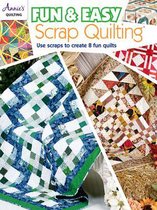 Fun & Easy Scrap Quilting