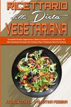 Ricettario Della Dieta Vegetariana